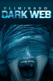 Eliminado: Dark Web