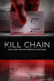 Kill Chain: The Cyber War on America’s Elections