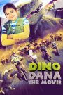 Dino Dana: La Película