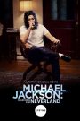 Michael Jackson: Buscando Neverland