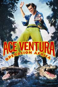Ace Ventura 2: Cuando la naturaleza llama
