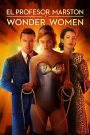 El profesor Marston y Wonder Women