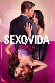 Sexo/Vida: Temporada 1